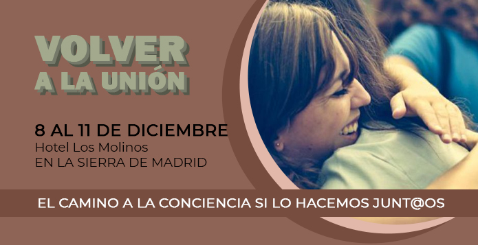 VOLVER A LA UNIÓN · 8 al 11 diciembre 2022 · Los Molinos · Sierra de Madrid