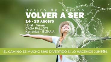 VOLVER A SER · 14 al 20 de agosto 2023 · Hotel Termal Palloti · Bizkaia